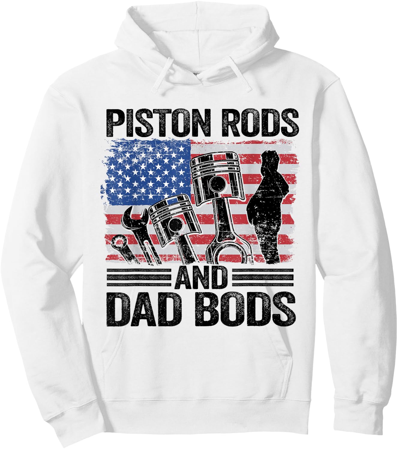 American Flag Car Mechanic Daddy Piston Rods And Dad Bods Men Hoodie - Hoodie | White