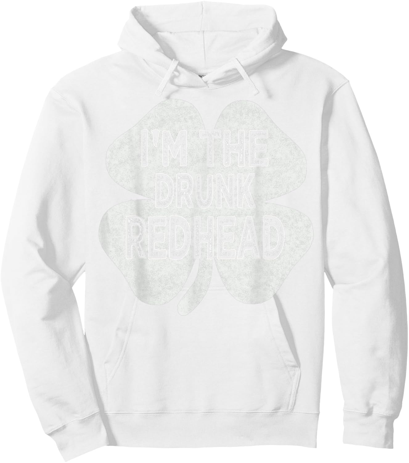 Drinking St patricks day t shirt I'm The Drunk Redhead Men Hoodie - Hoodie | White