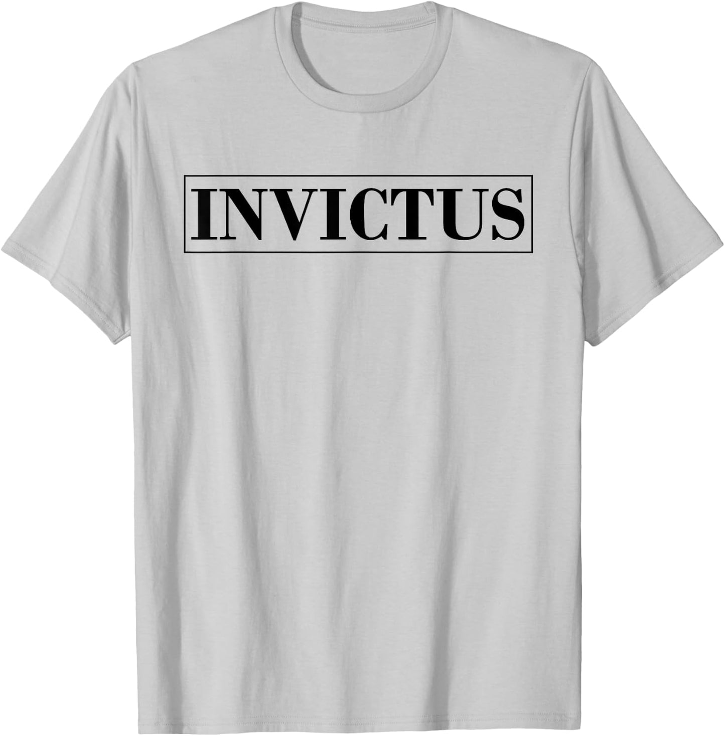 Invictus | Unconquerable and Undefeated T-Shirt - T-Shirt | Ash