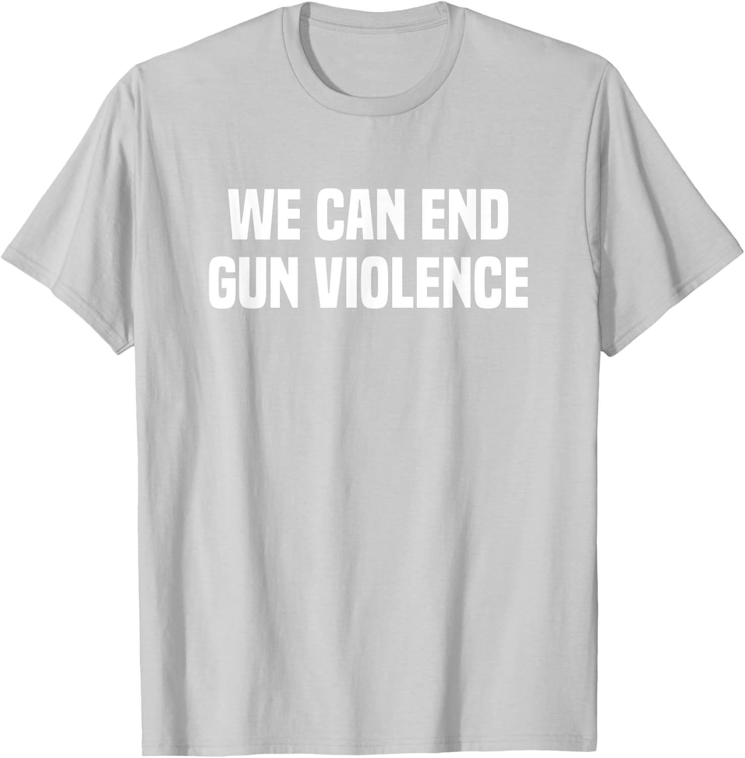 Wear Orange We Can End Gun Violence T-Shirt - T-Shirt | Ash