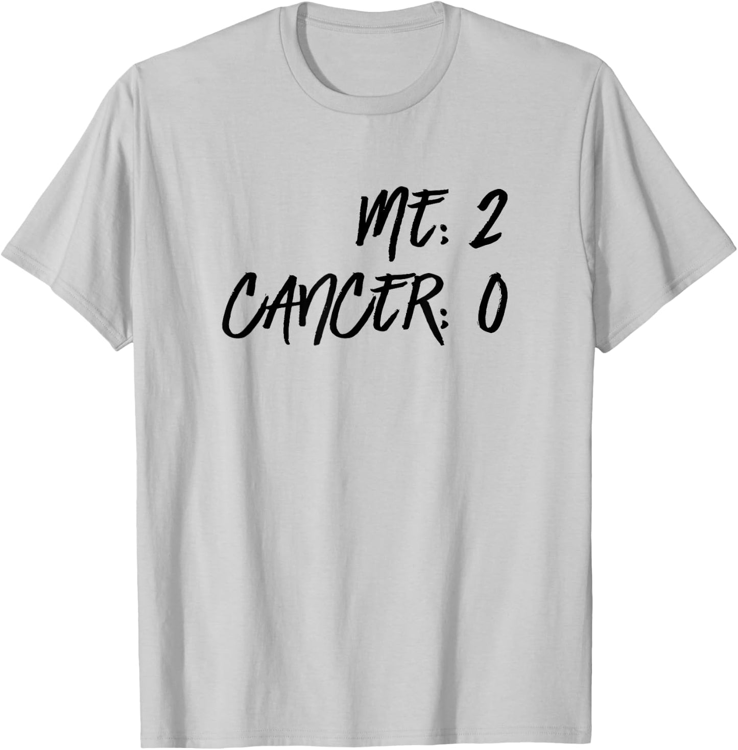Me 2 Cancer 0 Beat Cancer Twice Cancer Survivor T-Shirt - T-Shirt | Ash
