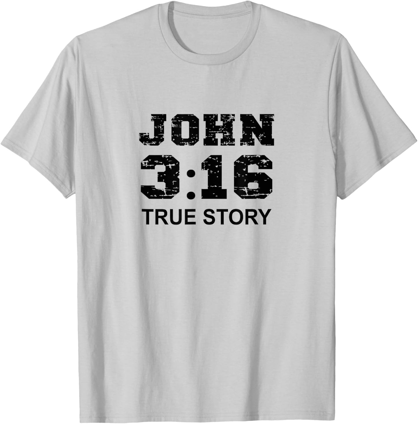 John 3 16 True Story, Faith, Bible Verse Christian women T-Shirt - T-Shirt | Ash
