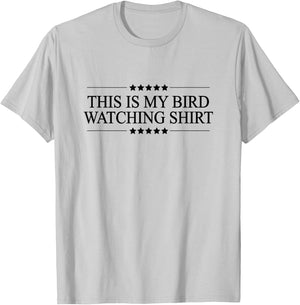 This is My BIRDWATCHING Shirt | Funny Bird Watching T-Shirt - T-Shirt | Ash