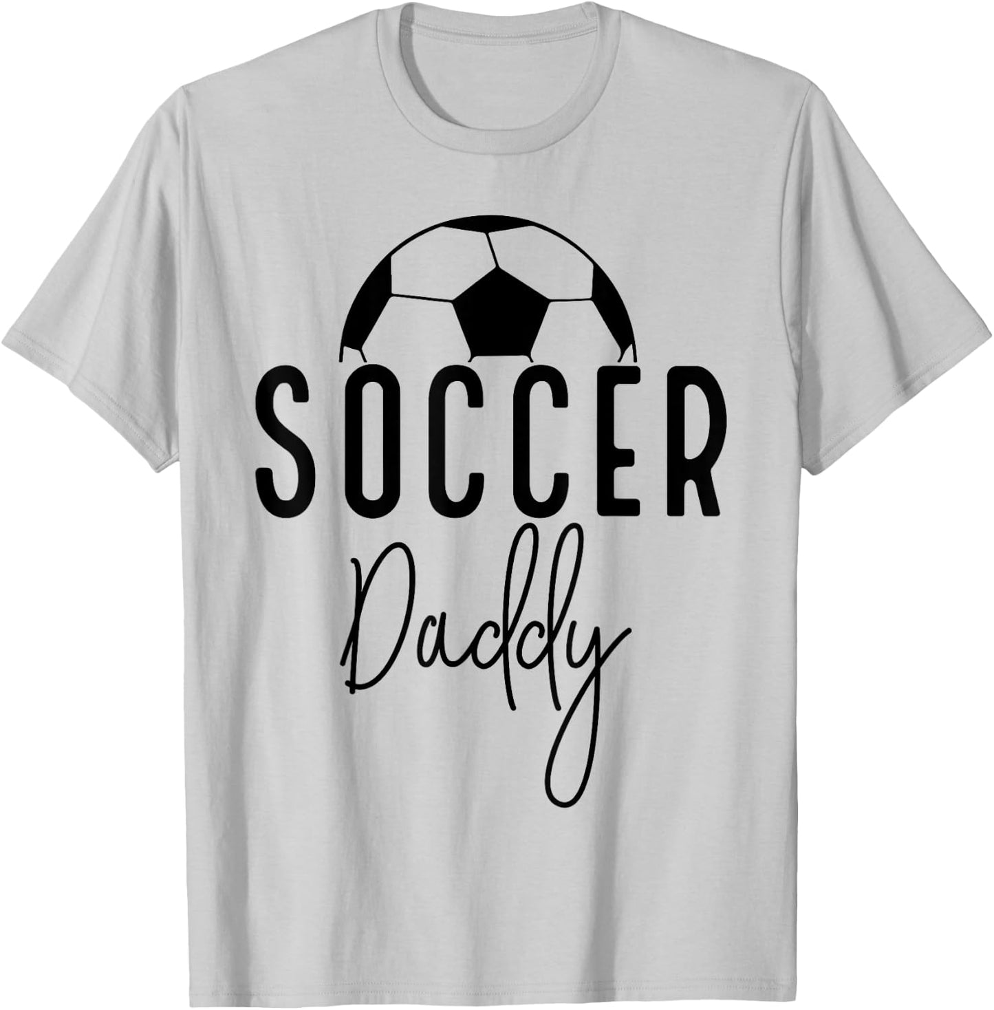 Soccer Dad Daddy Player Coach Fan Game Day Gift Men Father T-Shirt - T-Shirt | Ash