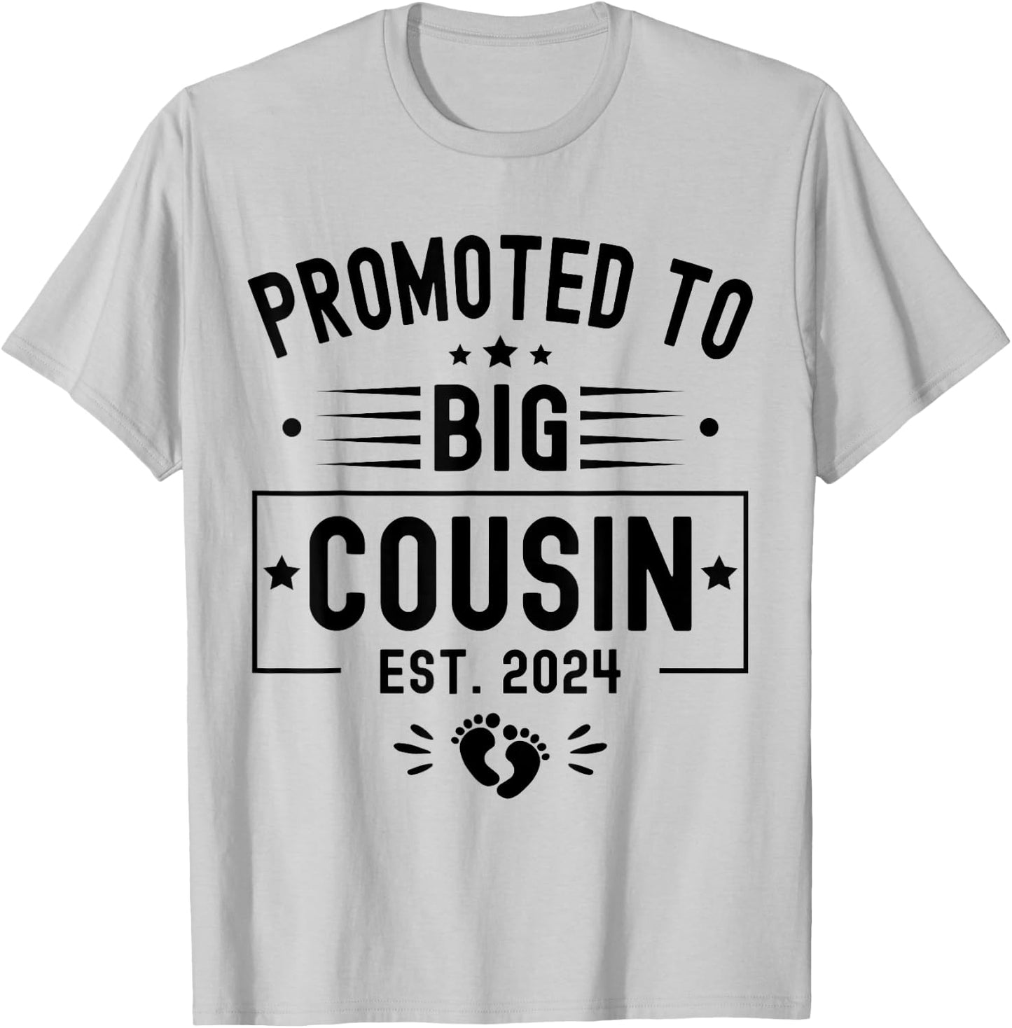 Promoted To Big Cousin Est 2024 Soon To Be Big Cousin 2024 T-Shirt - T-Shirt | Ash