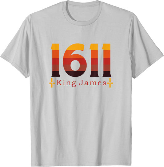 1611 King James Bible KJV Christian Design Men Women T-Shirt - T-Shirt | Ash