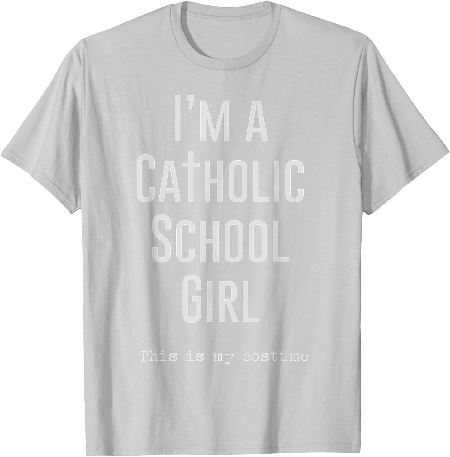 Halloween Catholic School Girl Costume T-Shirt - T-Shirt | Ash