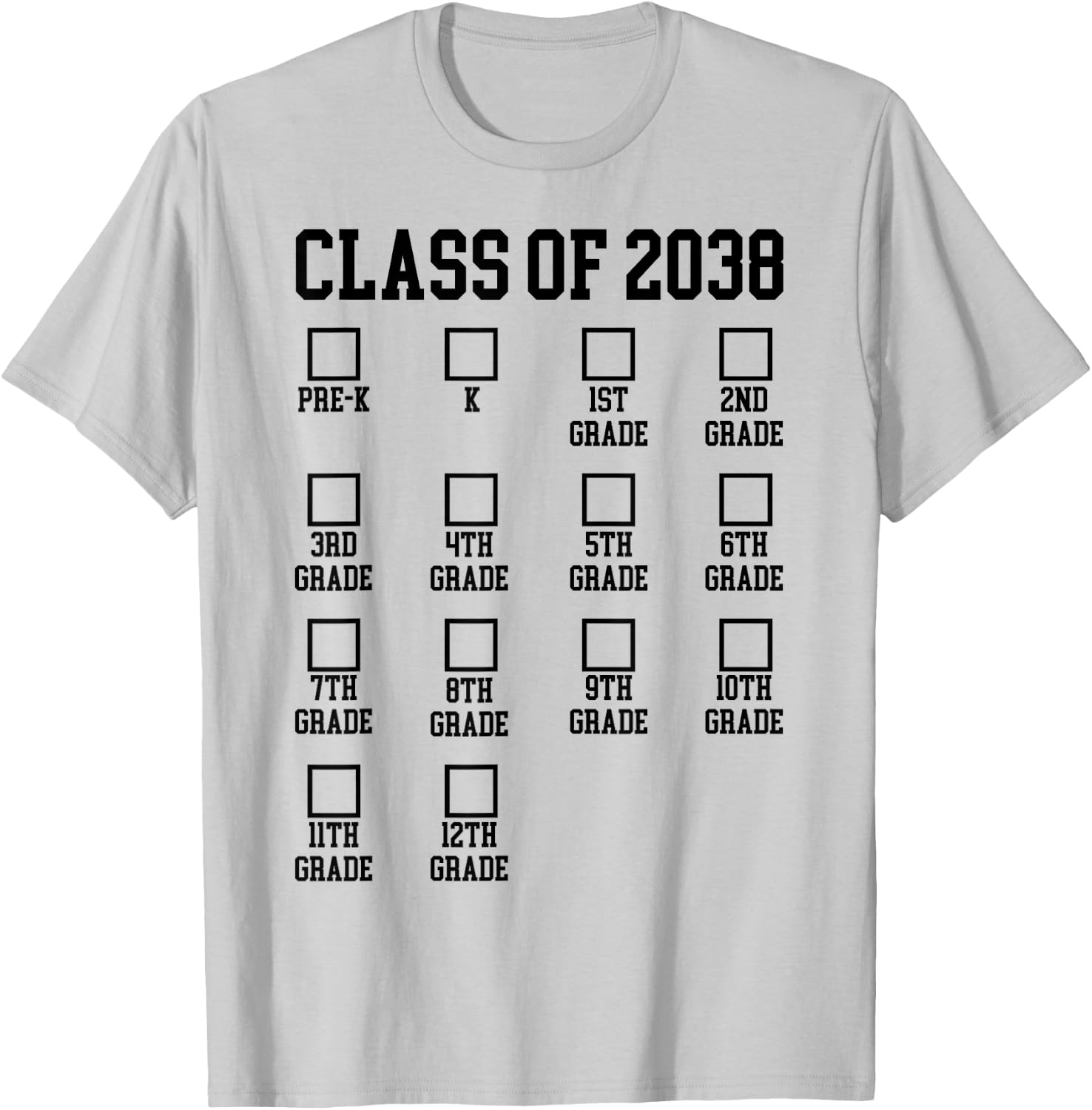 Class of 2038 Grow with me Checklist Graduation T-Shirt - T-Shirt | Ash