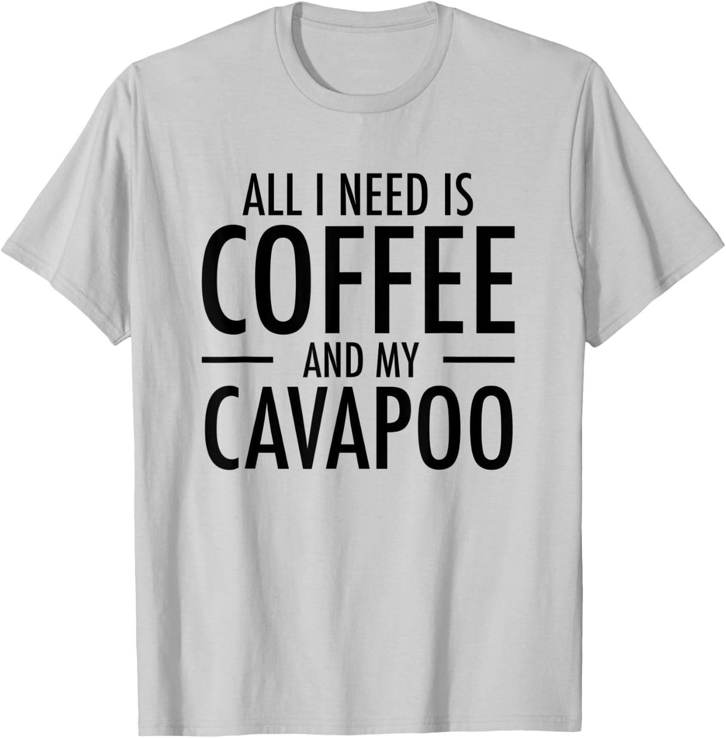 Coffee and Cavapoos Funny Cavapoo Gift Dog Mom Dad Women Kids T-Shirt - T-Shirt | Ash