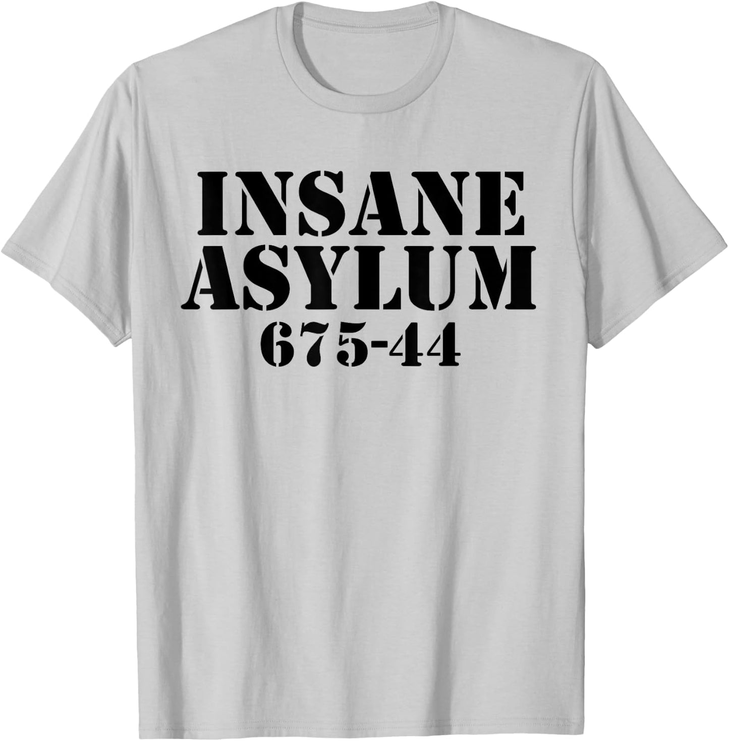 Funny Easy Lazy Halloween INSANE ASYLUM PRISON Costume Gift T-Shirt - T-Shirt | Ash