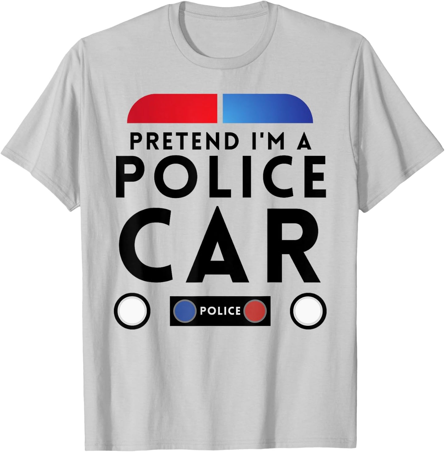 Pretend I'm a Police Car Funny Lazy Halloween Costume T-Shirt - T-Shirt | Ash