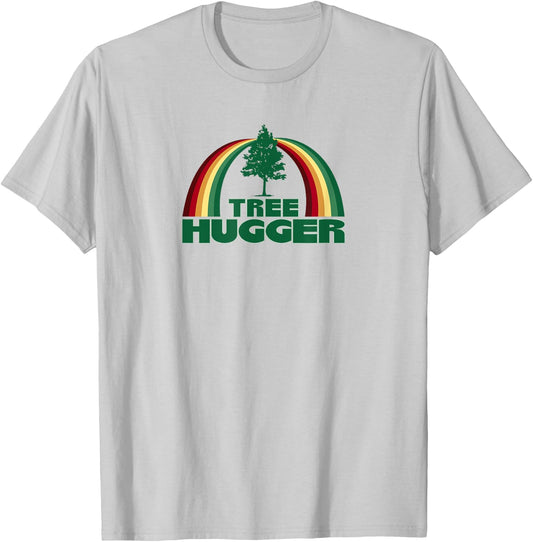 Tree Hugger Earth Day Tree Environmental Protection T-Shirt - T-Shirt | Ash
