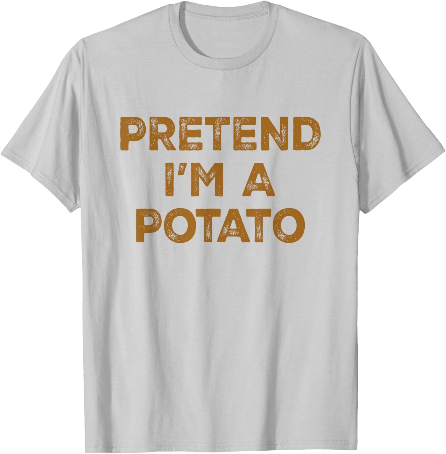 Pretend I'm A Potato Lazy Halloween Costume T-Shirt - T-Shirt | Ash