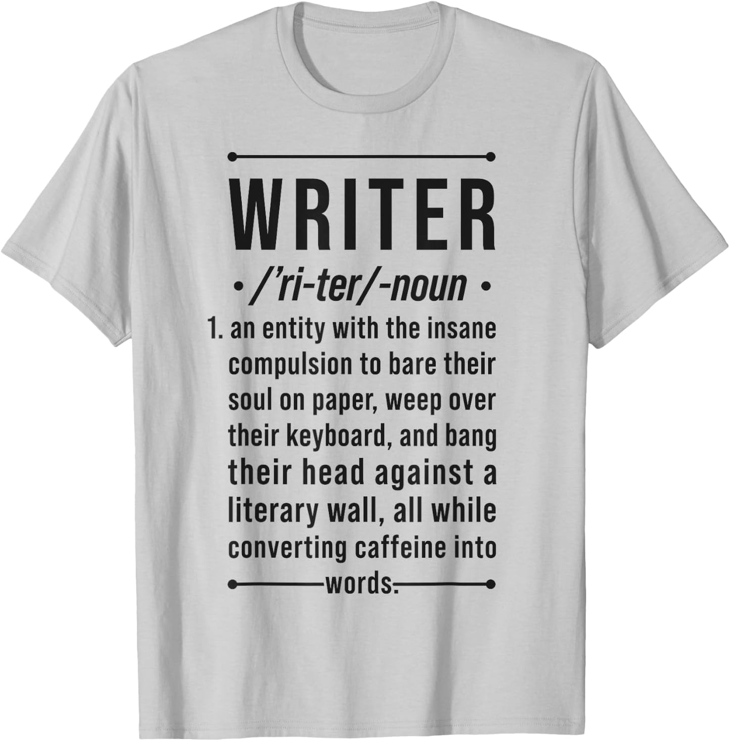 Writer Funny Noun Definition Book Author Novelist Poet Gifts T-Shirt - T-Shirt | Ash
