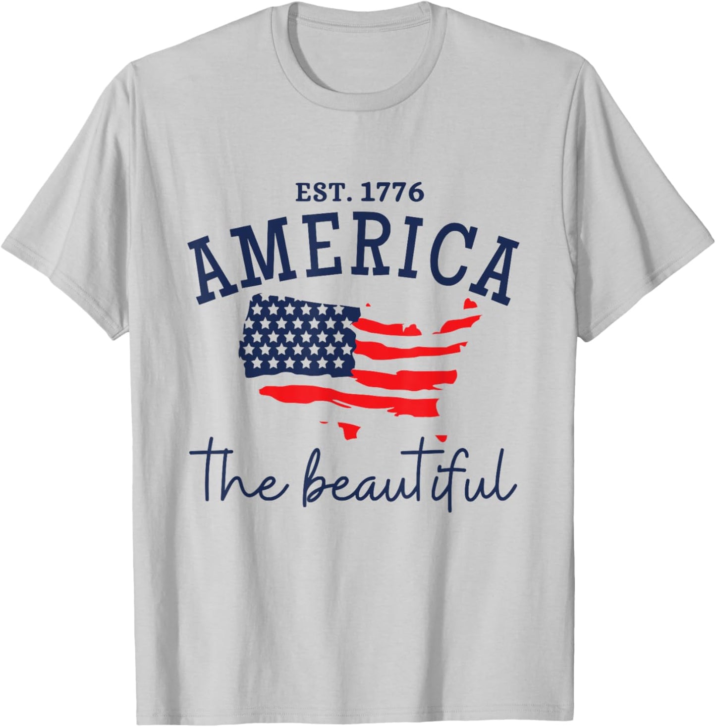 America The Beautiful Patriotic 4th Of July Independen Day T-Shirt - T-Shirt | Ash