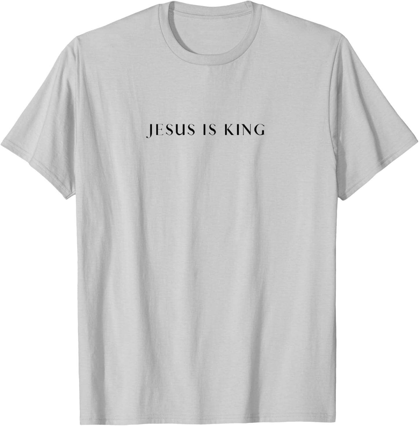 Jesus is King - Bold, Modern Christian T-Shirt - T-Shirt | Ash