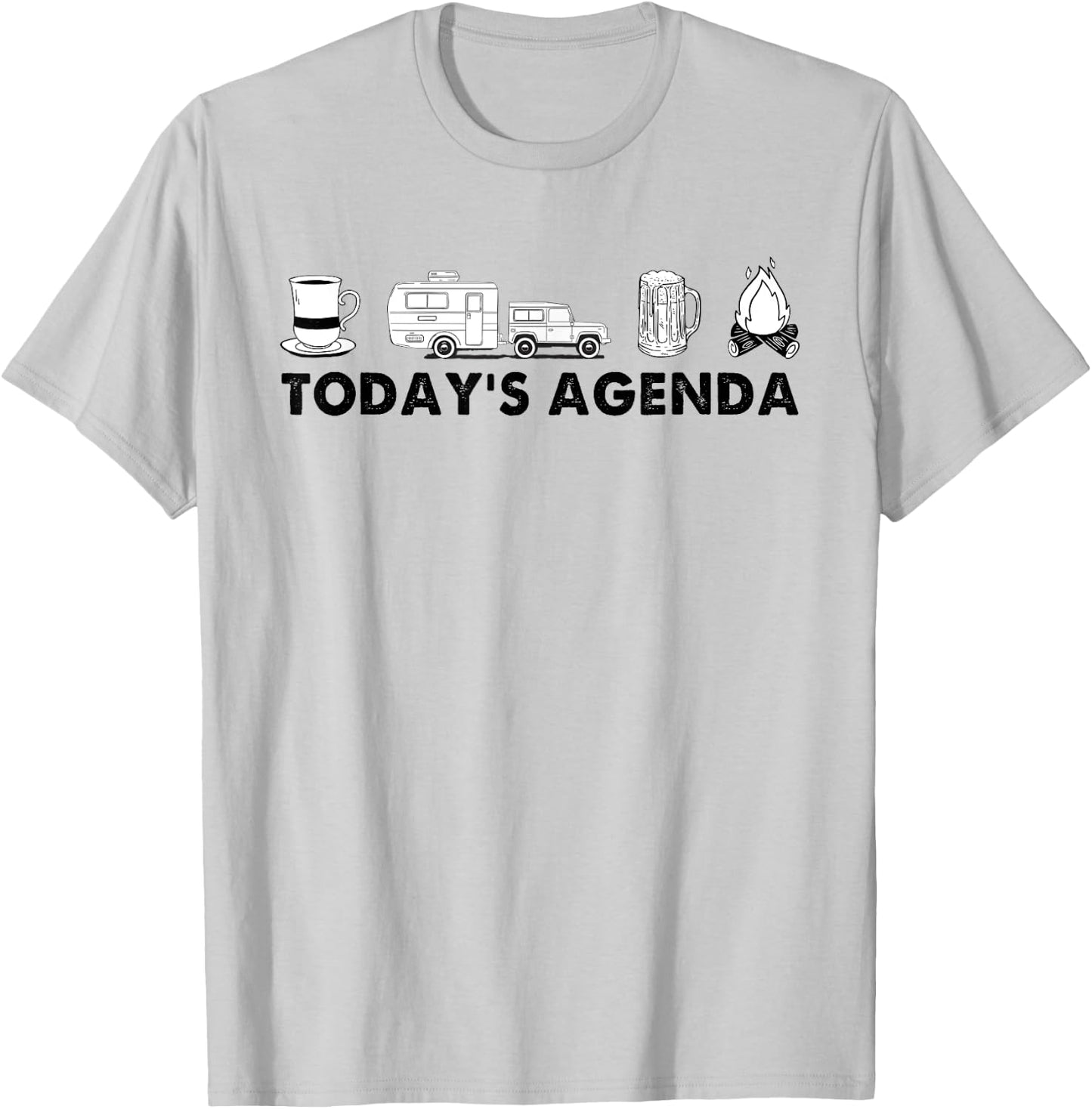 Todays Agenda Camping Camper Rv Coffee Beer And Campfire T-Shirt - T-Shirt | Ash