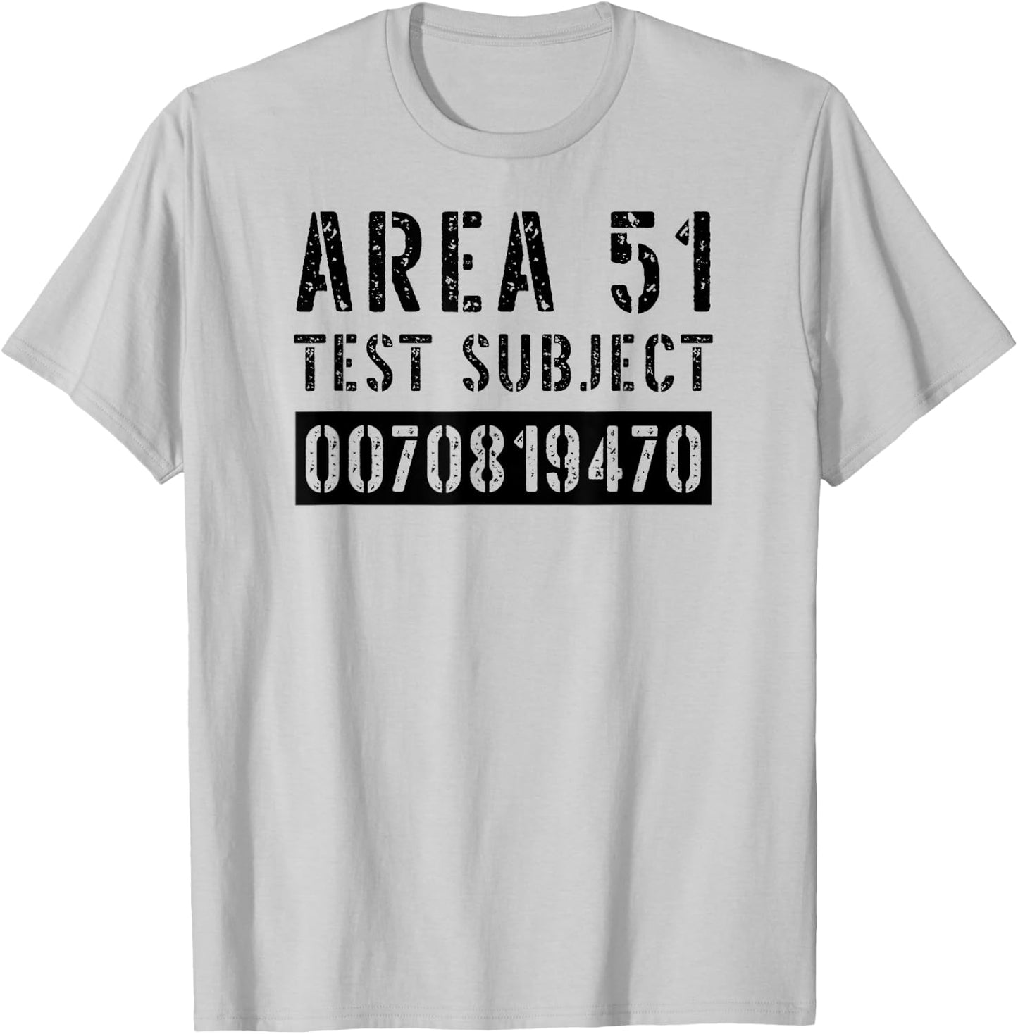 Area 51 Test Subject Costume Roswell Alien UFO Conspiracy T-Shirt - T-Shirt | Ash