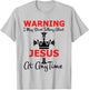 Warning I May Start Talking About Jesus At Any Time T-Shirt - T-Shirt | Ash