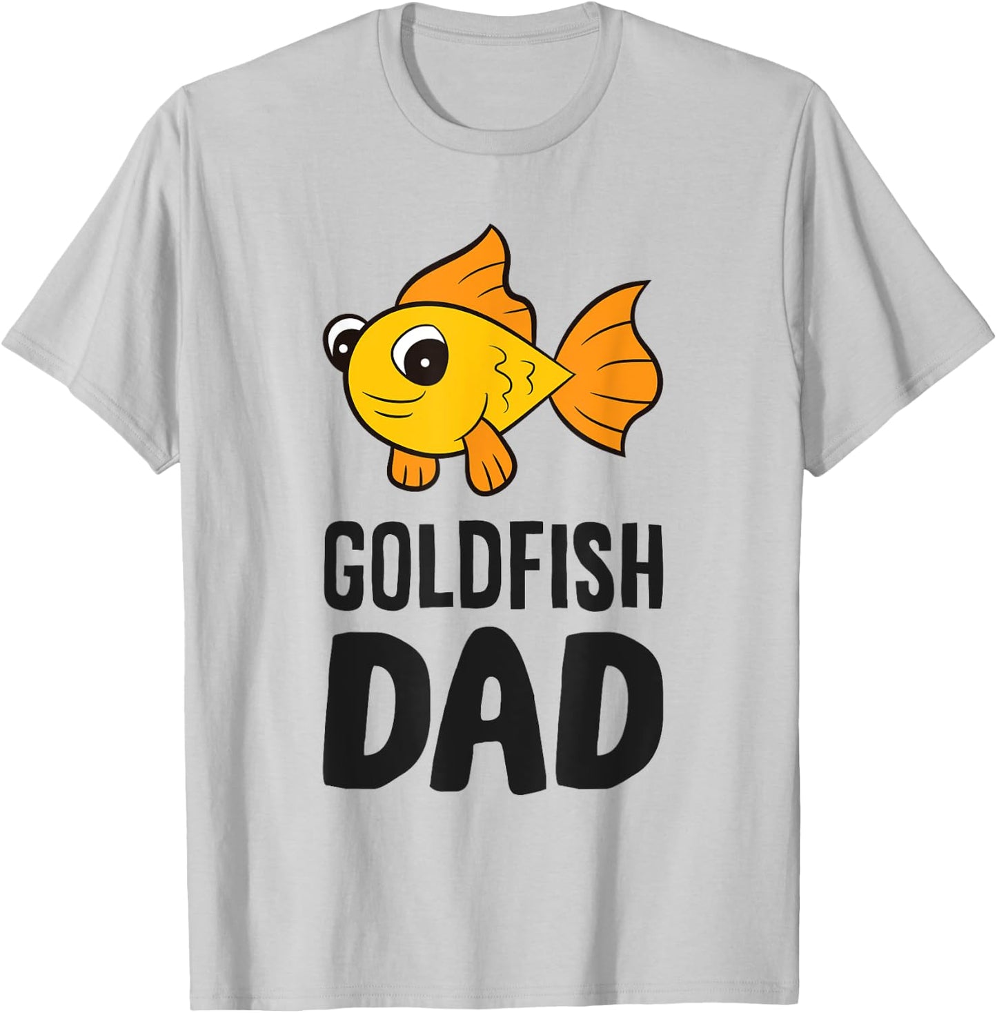 Goldfish Aquarium Funny Goldfish Dad T-Shirt - T-Shirt | Ash