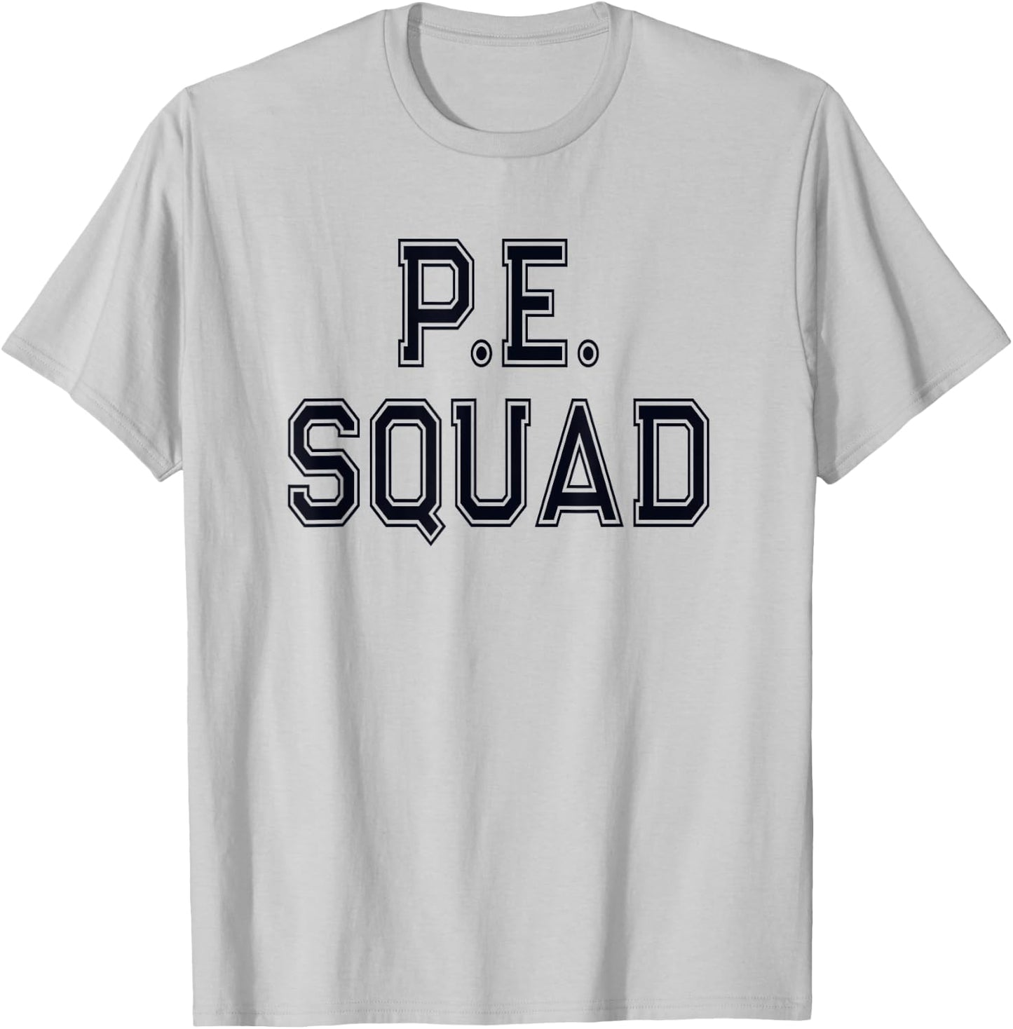 PE Teacher P.E SQUAD Physical Education Team Kids Gym Crew T-Shirt - T-Shirt | Ash