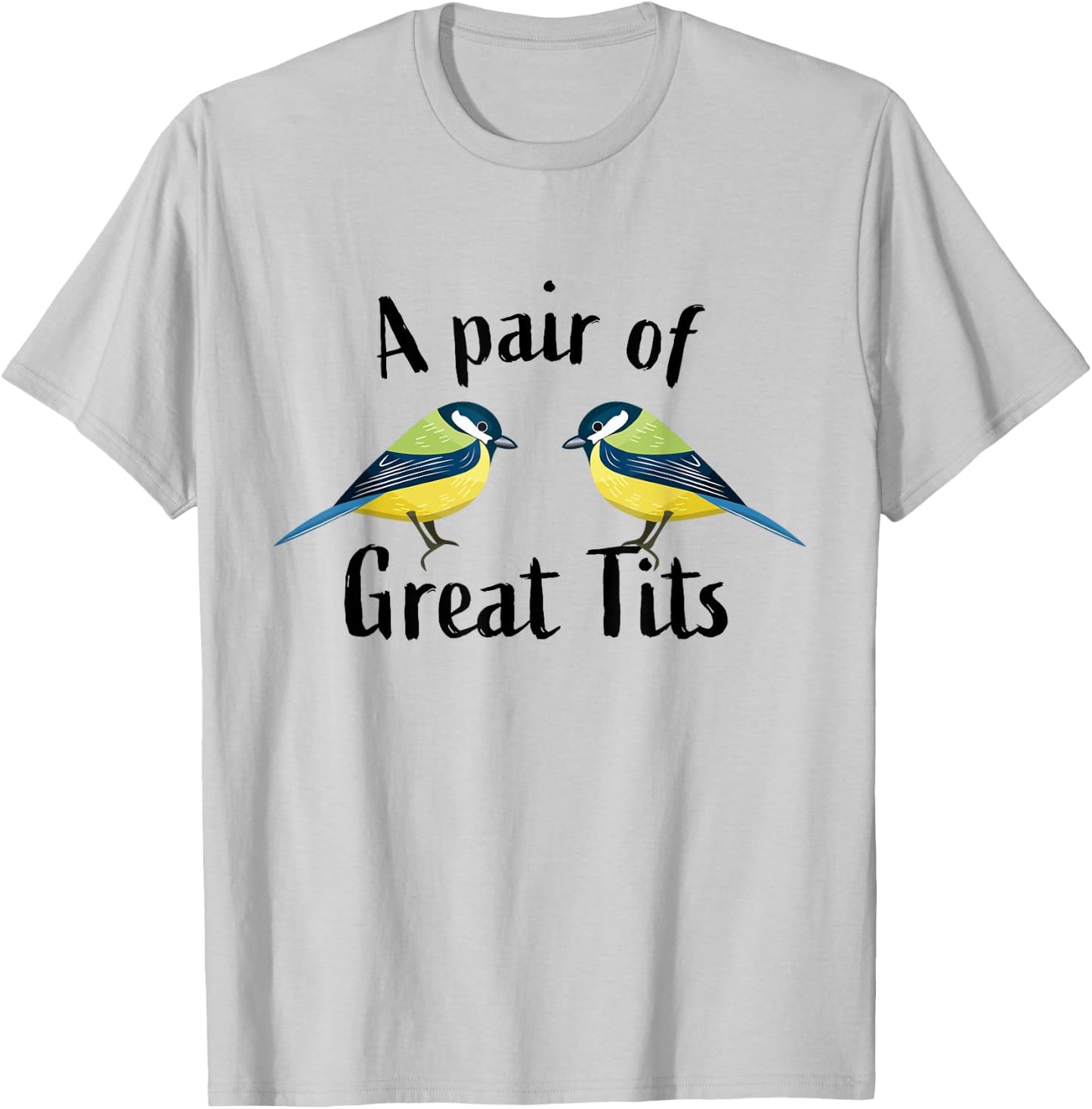 A pair of great tits | Funny bird Gift T-Shirt - T-Shirt | Ash