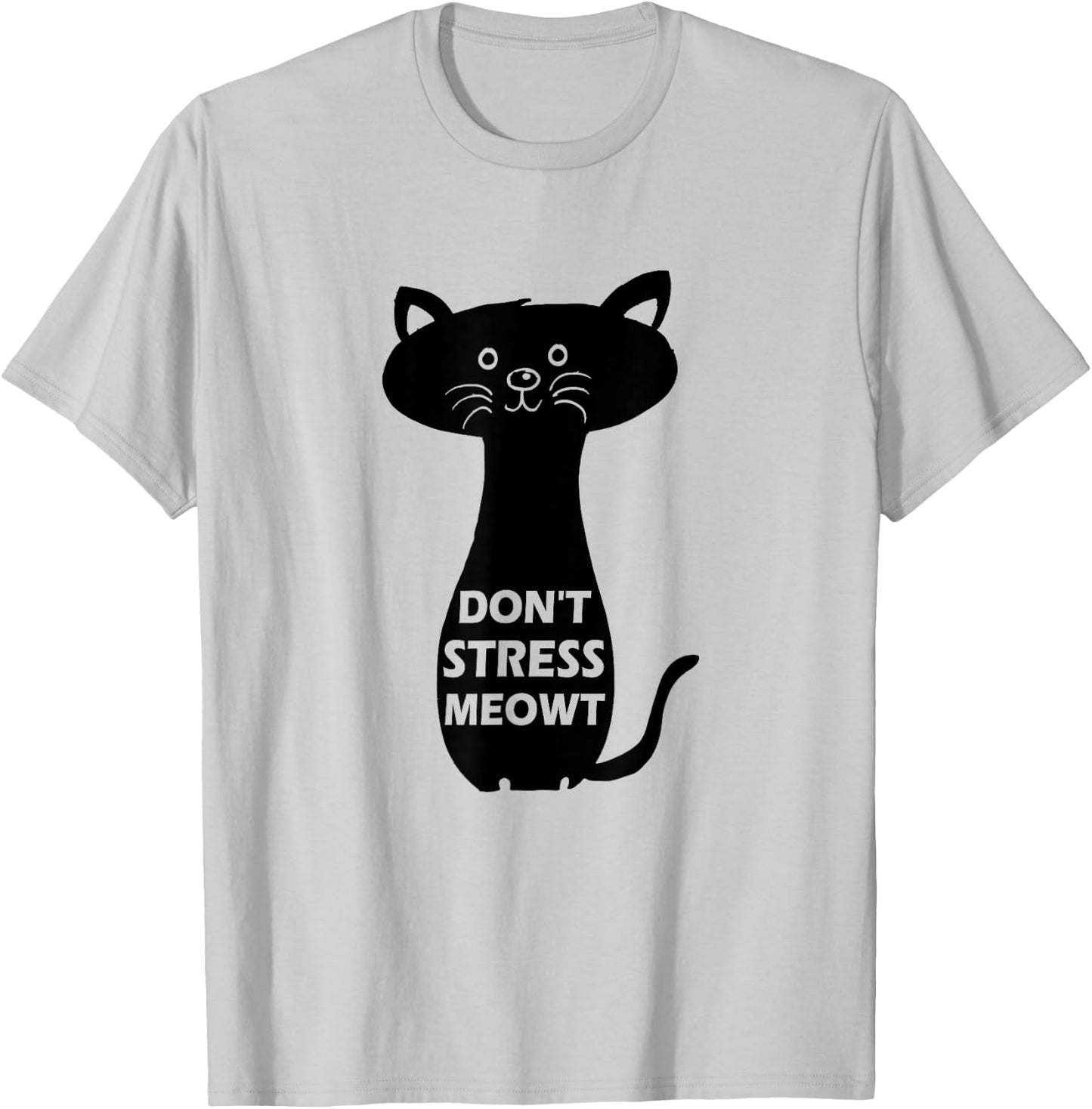 Don't Stress Meowt Funny Cat T-Shirt - T-Shirt | Ash