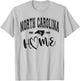 North Carolina Is Home State Pride Design North Carolina T-Shirt - T-Shirt | Ash