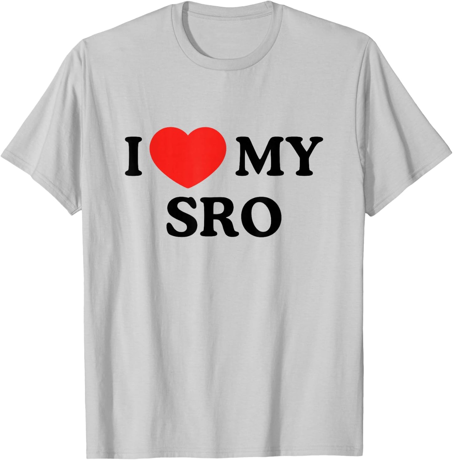 I Love My SRO Proud School Resource Officer Men Women Kids T-Shirt - T-Shirt | Ash