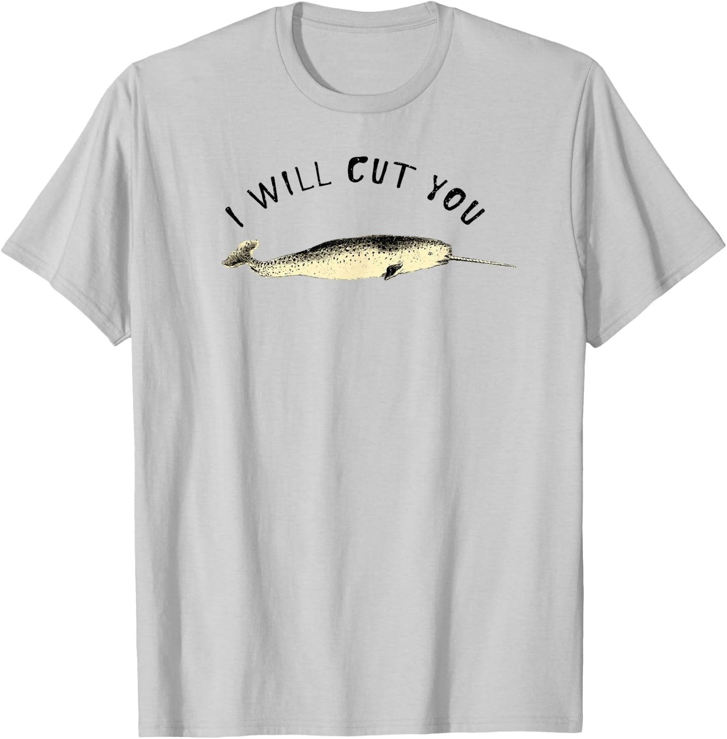 Funny Narwhal I give you the Unicorn of the Sea T-Shirt - T-Shirt | Ash
