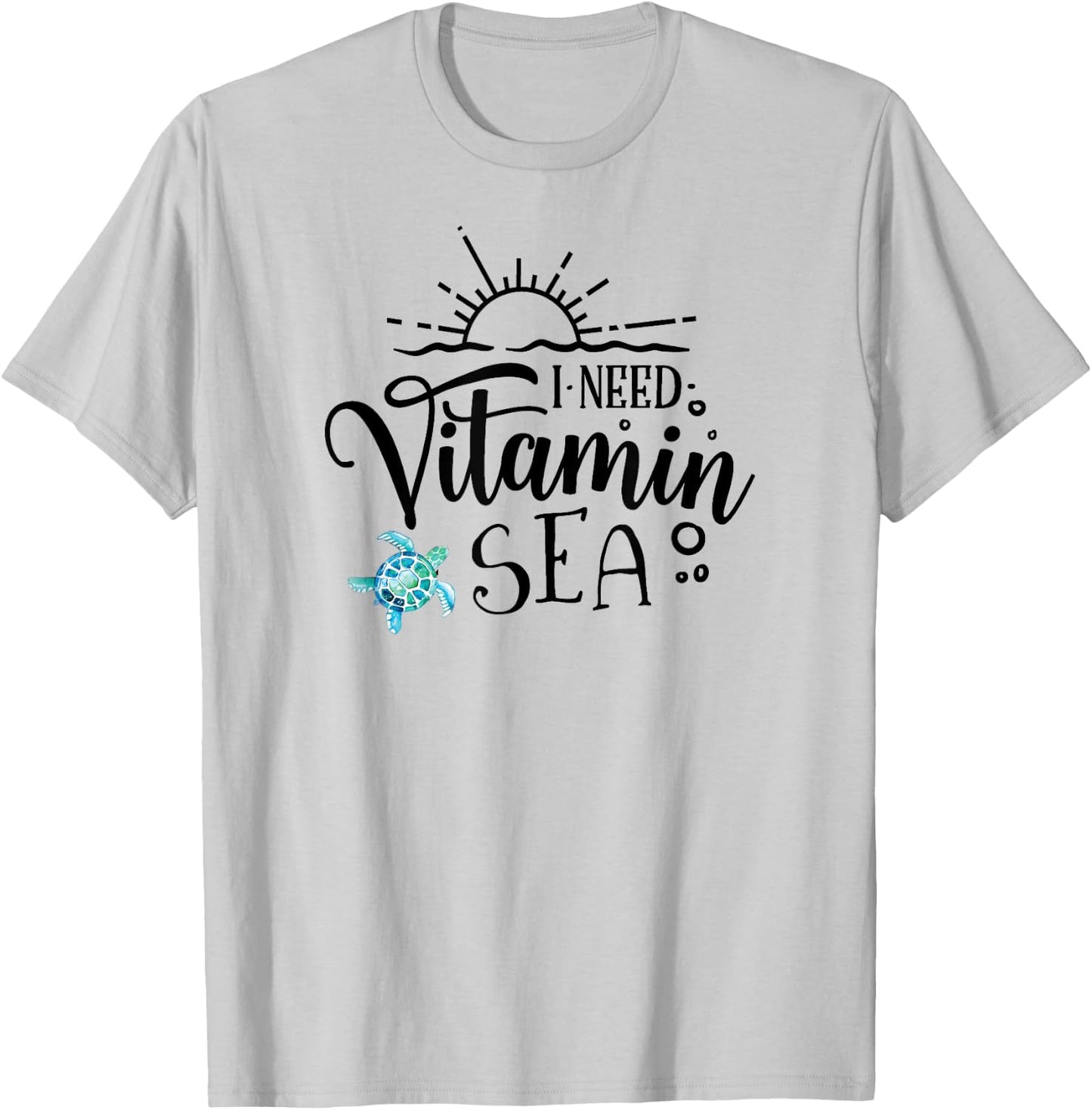 I Need Vitamin Sea Summer Women T-Shirt - T-Shirt | Ash