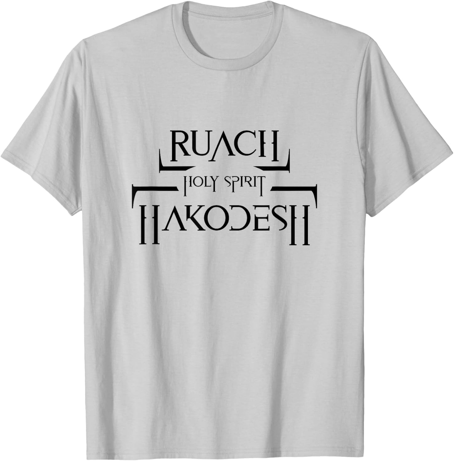 Holy Spirit Herbrew Ruach Ha Kodesh Messianic Sabbath T-Shirt - T-Shirt | Ash