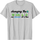 Changing the world one phoneme at a time Dyslexia Specialist T-Shirt - T-Shirt | Ash