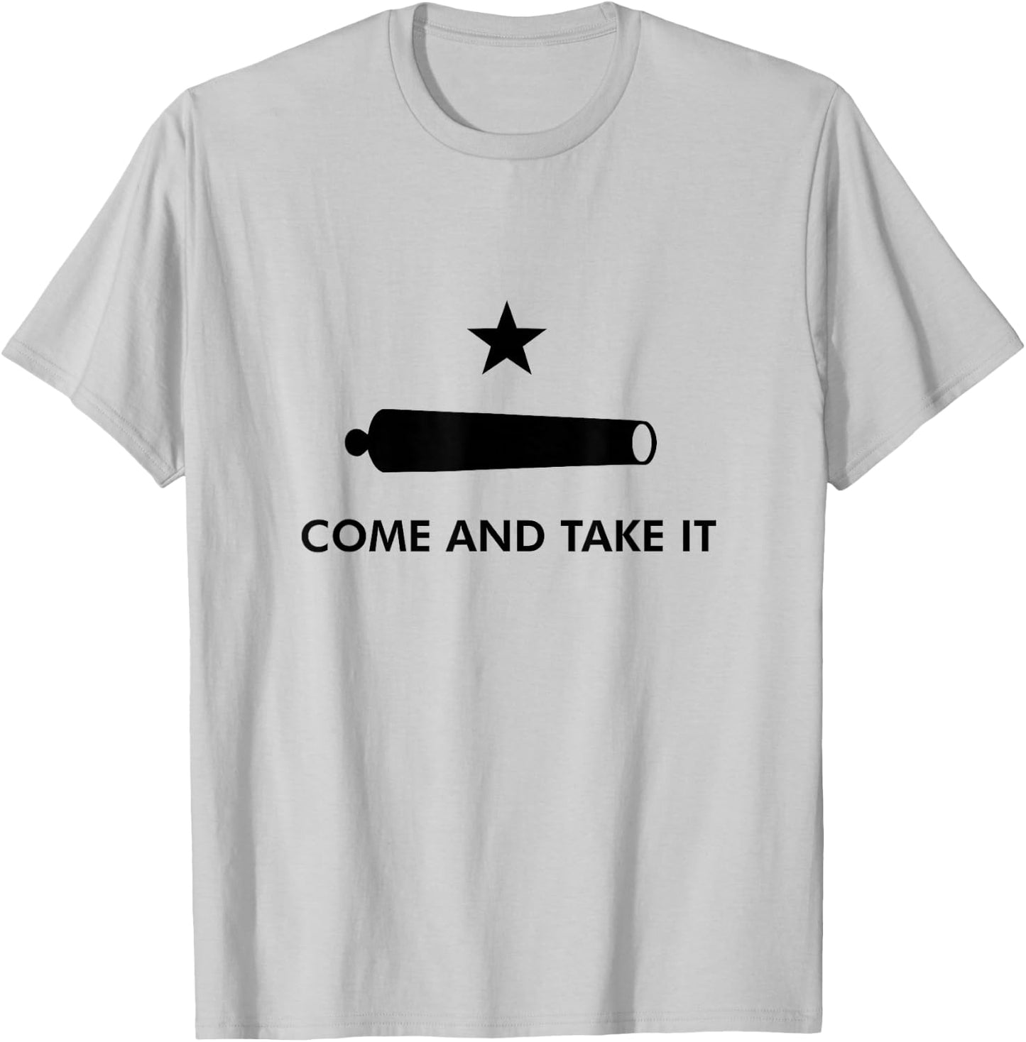Come And Take It Texas Alamo 1836 Historical T-Shirt - T-Shirt | Ash