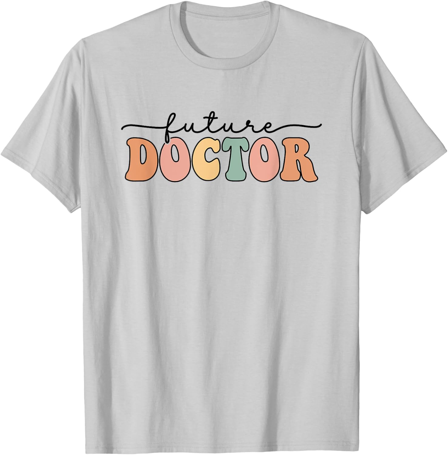 Retro Future Doctor Medical School For Medical Students T-Shirt - T-Shirt | Ash