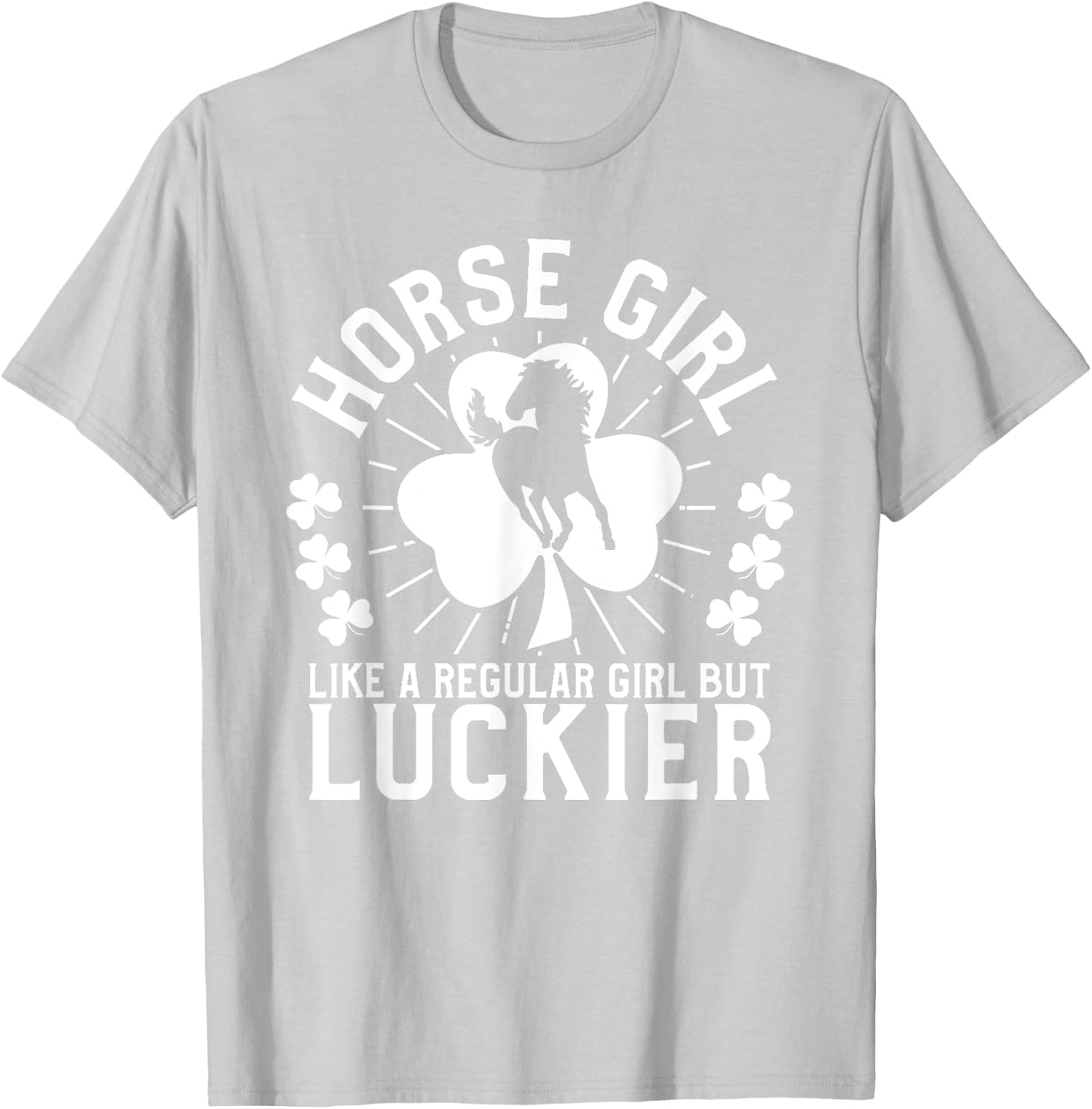 Horse Girl St Patrick's Day Horseback Riding Equestrian T-Shirt - T-Shirt | Ash