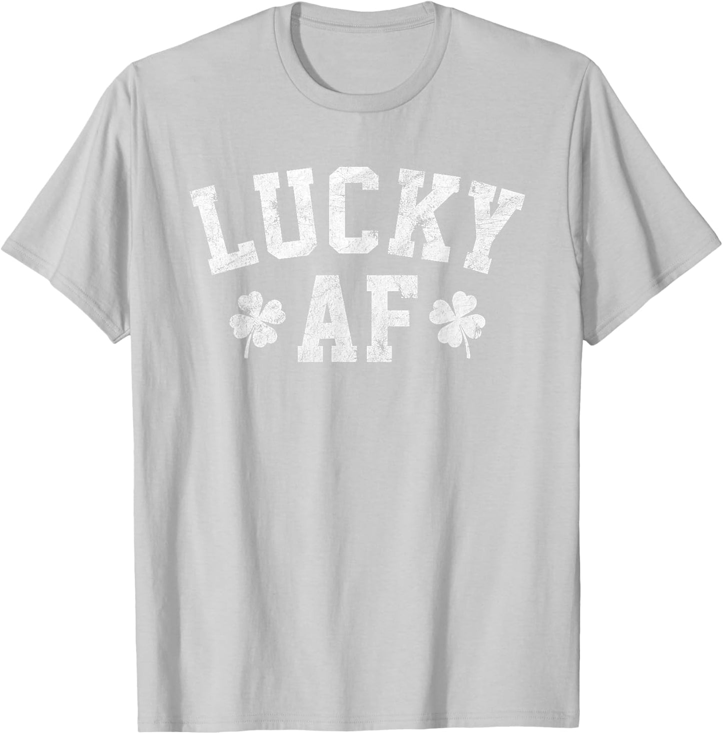 Lucky AF Shirt - Men's Distressed St Patrick's Day T-Shirt - T-Shirt | Ash
