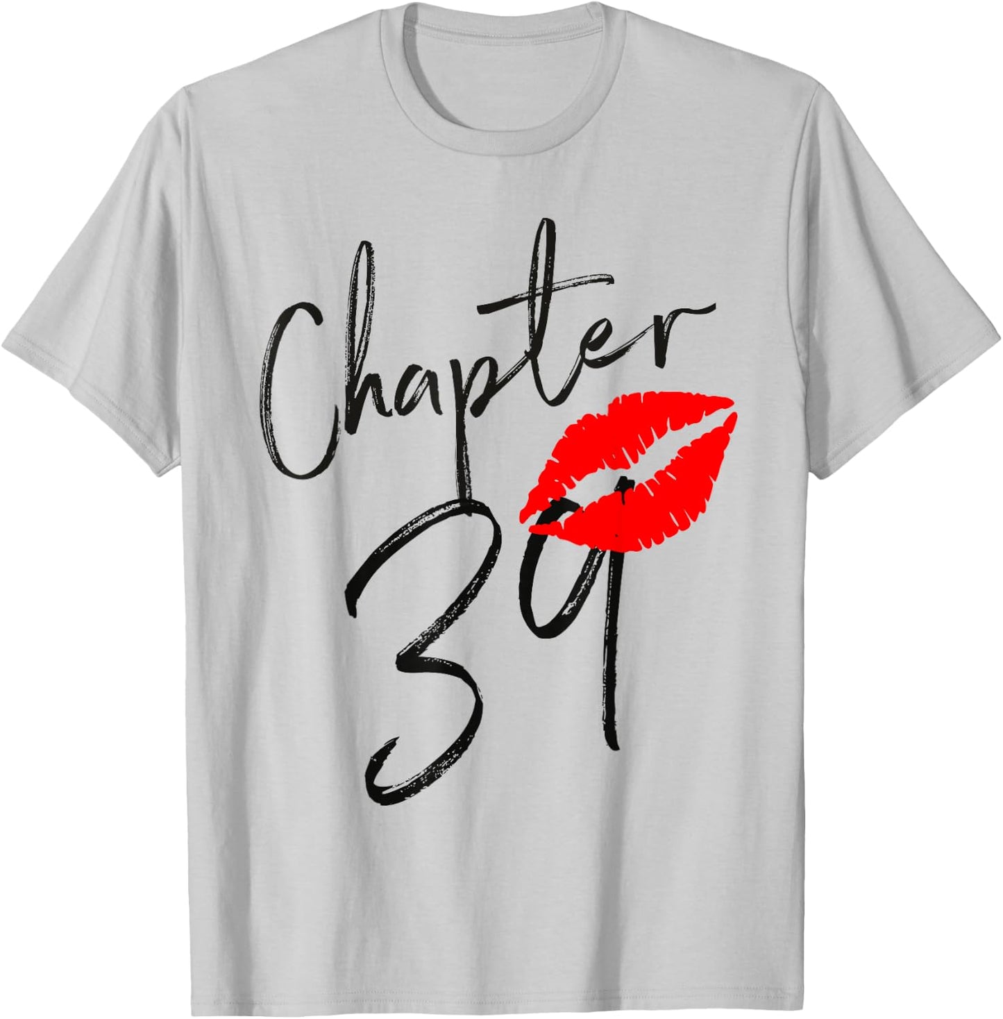 Chapter 39 years Lips Love 39 th birthday Born In 1982 T-Shirt - T-Shirt | Ash