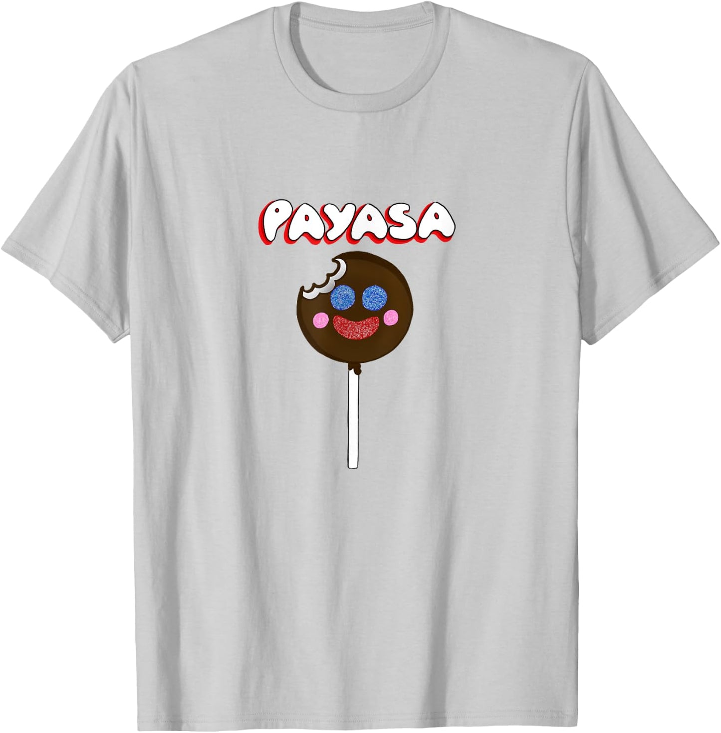 Funny Latinx Candy Payasa Lollipop Gummy Mexican Sweets T-Shirt - T-Shirt | Ash