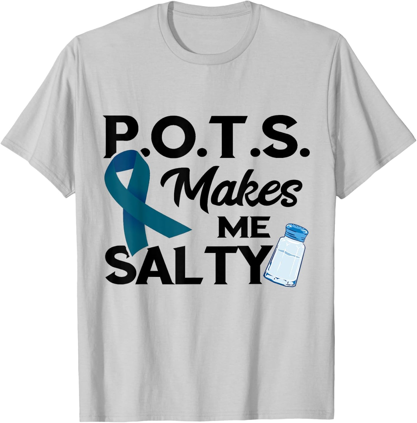 Teal Ribbon Pots Makes Me Salty Pots Awareness T-Shirt - T-Shirt | Ash