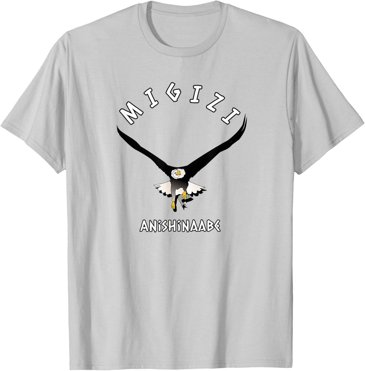 Migizi Anishinaabe Ojibwe Language Chippewa Bald Eagle T-Shirt - T-Shirt | Ash