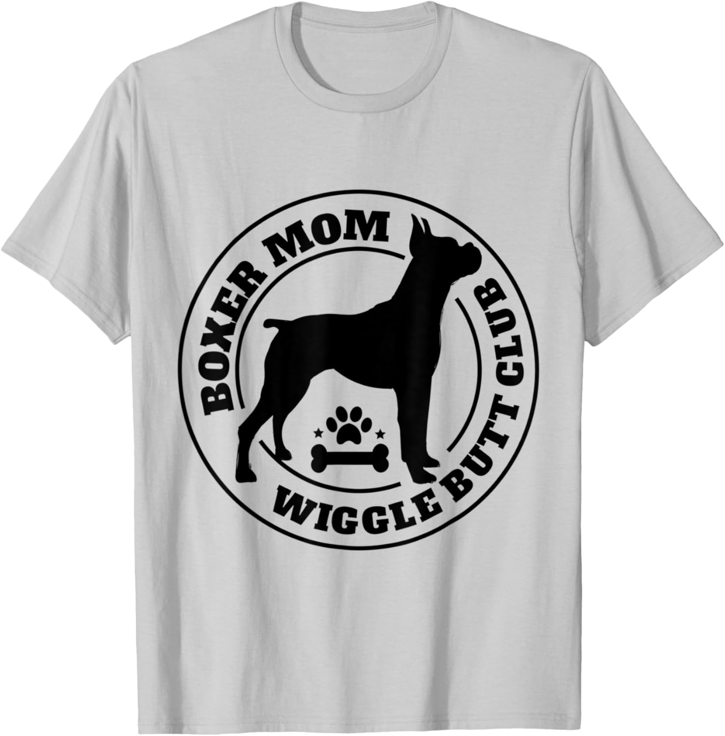 Boxer Mom Wiggle Butt Club Boxer Dog Gifts Men T-Shirt - T-Shirt | Ash