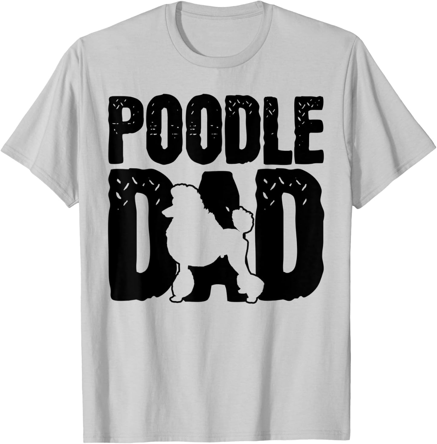 Poodle Dad T-Shirt - T-Shirt | Ash