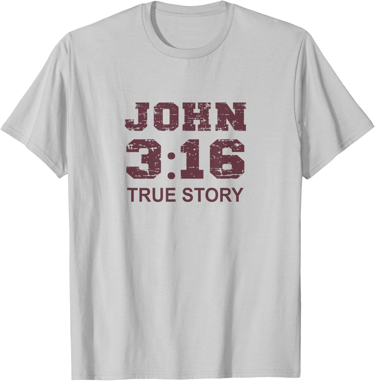 John 3 16 True Story, Faith, Bible Verse Christian women T-Shirt - T-Shirt | Ash