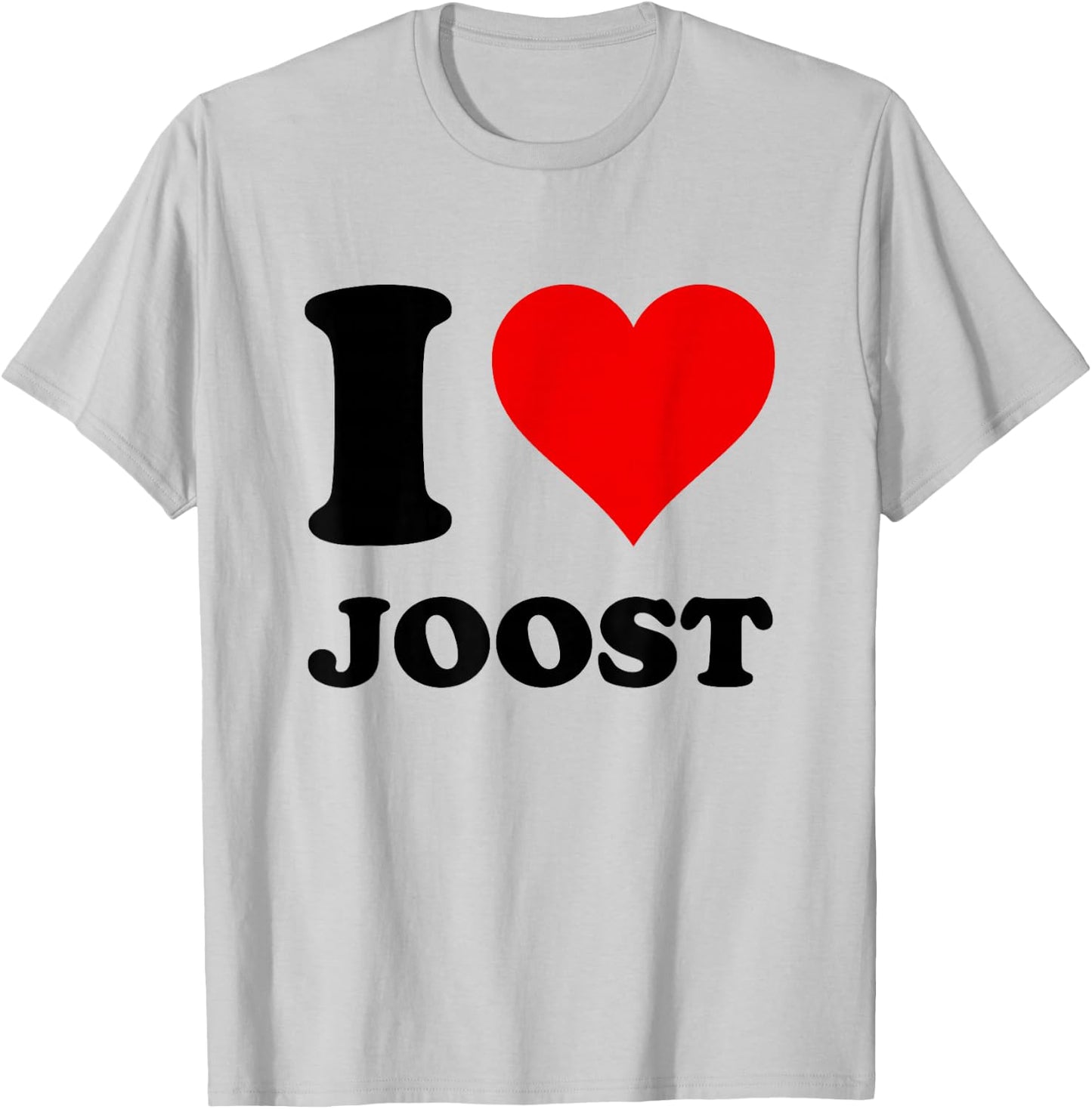 I Love Joost T-Shirt - T-Shirt | Ash