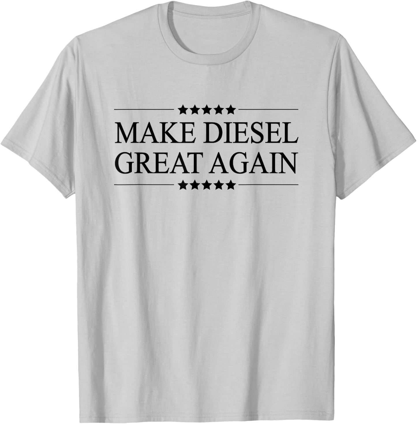 MAKE DIESEL GREAT AGAIN | Funny Gift Mechanic T-Shirt - T-Shirt | Ash
