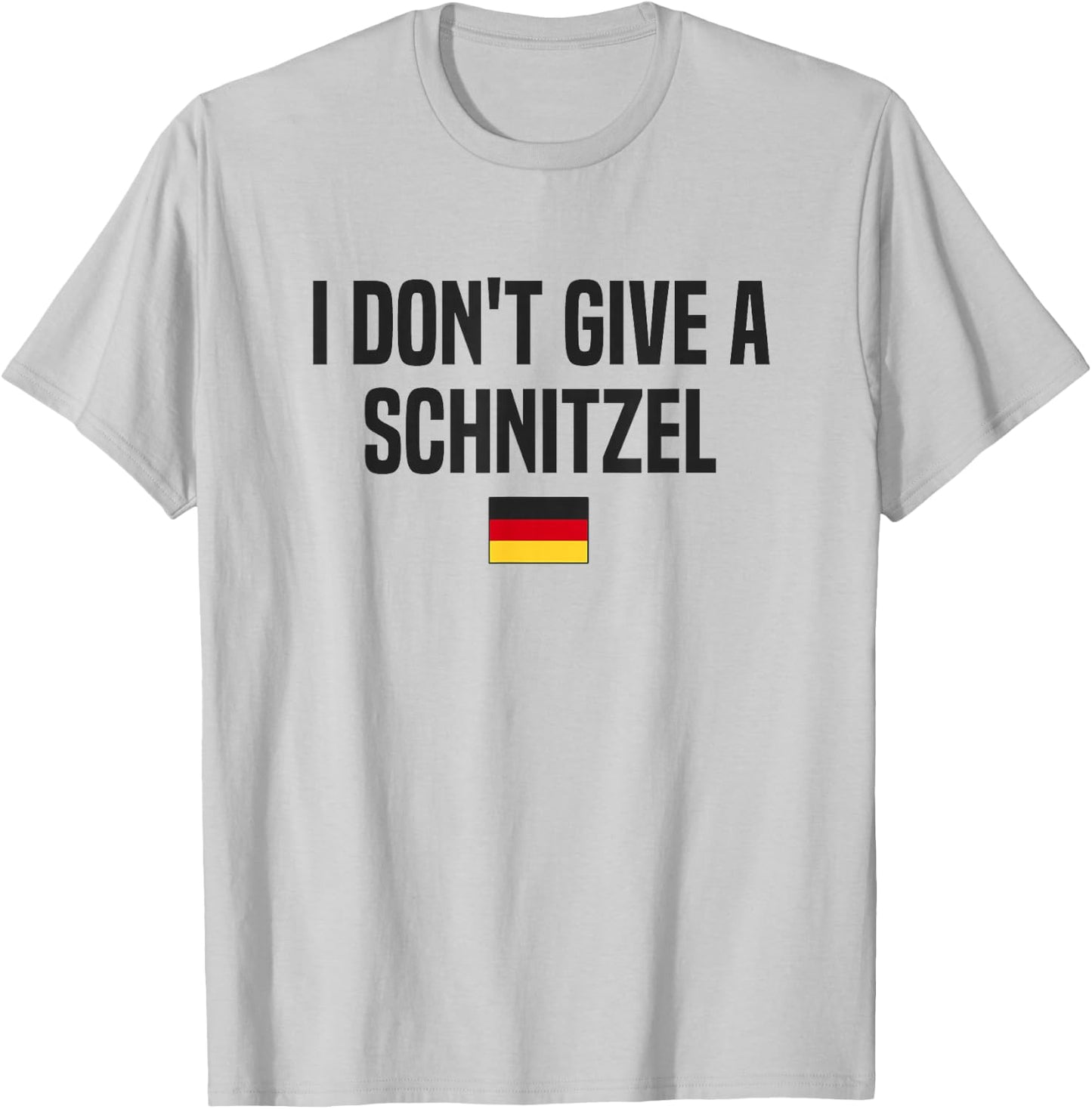 I Don't Give A Schnitzel Germany Funny German Saying T-Shirt - T-Shirt | Ash