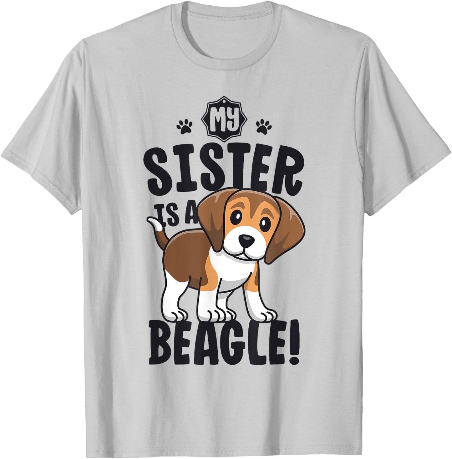 My Sister Is A Beagle Shirt Kids Beagle Shirt Girl Dog Gift T-Shirt - T-Shirt | Ash