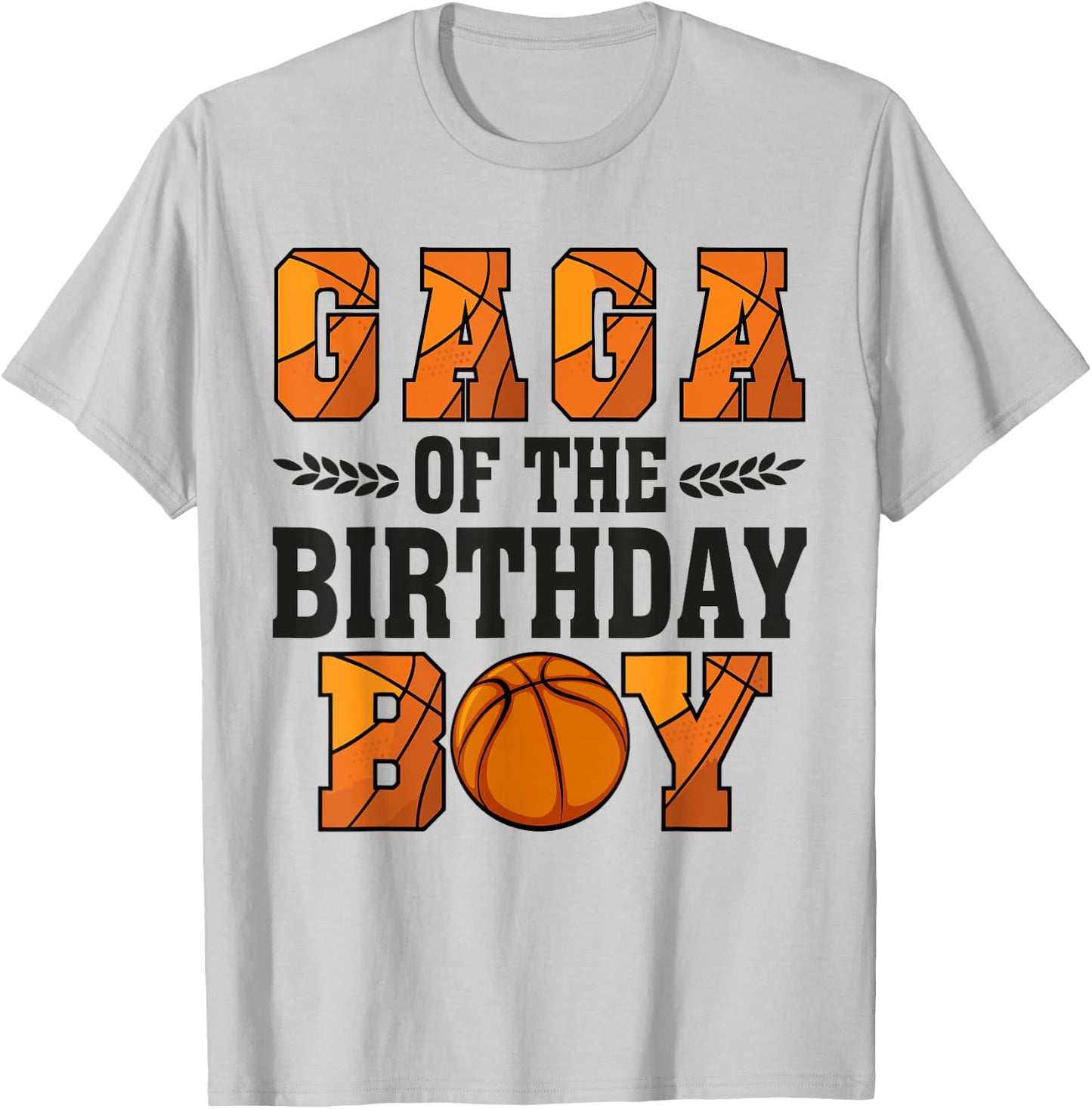 Gaga Of The Birthday Boy Basketball Grandpa 1st Bday T-Shirt - T-Shirt | Ash