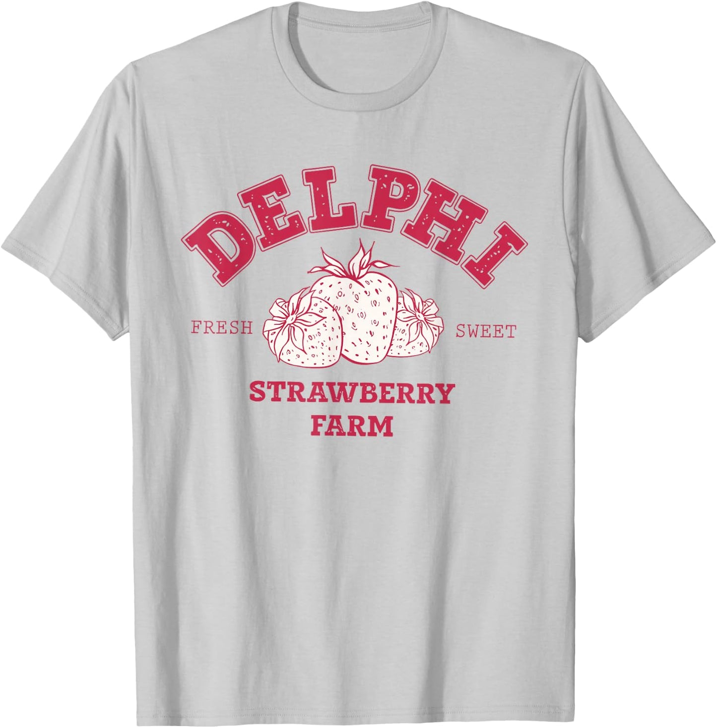 Delphi Strawberry Farm Service Fresh Sweet T-Shirt - T-Shirt | Ash